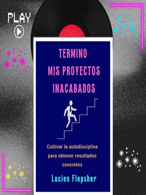 cover image of TERMINO MIS PROYECTOS INACABADOS
